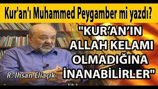 Kur'an'ı Muhammed Peygamber mi yazdı? \