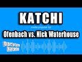Ofenbach vs. Nick Waterhouse - Katchi (Karaoke Version)