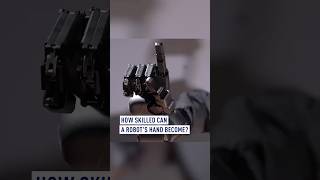 How Skilled Can A Robots Hand Be?