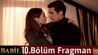 Babil 10. Bölüm Fragmanı