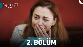 Karagül 2. Bölüm