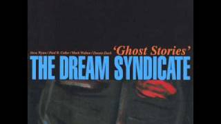 Watch Dream Syndicate I Have Faith video