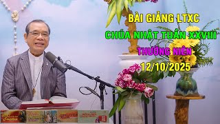 Lời Chúa Chúa Nhật Tuần Viii Thường Niên Ngày 12102025 Bài Giảng Ltxc Hôm Nay