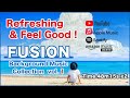 爽快！元気がでる音楽！フュージョン・クロスオーバー - 作業用・勉強用BGM - Feeling refreshed! Energetic music Fusion & Crossover