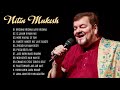 Best of Nitin Mukesh Songs | Nitin Mukesh Hit Songs | Nitin Mukesh 70's, 80's, 90's Bollywood Songs