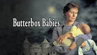Butterbox Babies (Official Trailer)