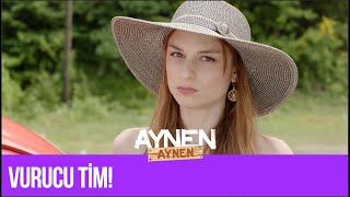 Vurucu Tim! I Aynen Aynen