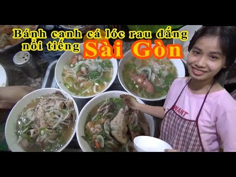 Quán bánh canh cá lóc rau đắng của 2 mẹ con cực nổi tiếng ở Sài Gòn - Guufood