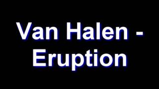 Van Halen - Eruption