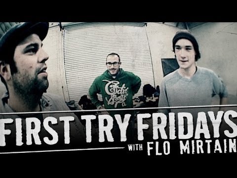 Flo Mirtain - First Try Friday