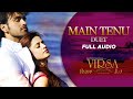Main Tenu | Full Audio | Virsa | Rahat Fateh Ali Khan | Farah | Punjabi Movie Songs