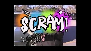 SCRAM! WORLD TOUR 09 | 1080C PRODUCTIONS