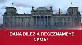 Elmanya Biryara Dana Bilez A Regeznameyê Rakir