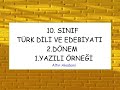10. SINIF TÜRK DİLİ VE EDEBİYATI 2. DÖNEM 1. YAZILI SORU ÖRNEĞİ VE ÇÖZÜMÜ 10. SINIF TÜRK DİLİ VE EDEBİYATI 2. DÖNEM 1. YAZILI SORU ÖRNEĞİ VE ÇÖZÜMÜ