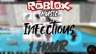 Roblox Music Tobu - Infectious 1 Hour