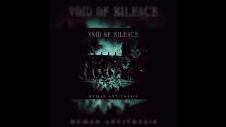 Watch Void Of Silence To A Sickly Child video