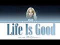 Jessi (제시) - '인생은 즐거워 Life is Good' (Color Coded Lyrics Eng/Rom/Han/가사)