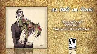 Watch As Tall As Lions Sleepyhead video