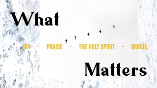 What Matters - Joy