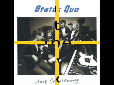 status quo everytime i think of you (aint complaining).wmv