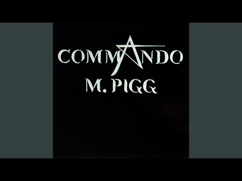 Commando M. Pigg* Commando M Pigg - Lyser Commando M. Pigg* Commando M Pigg - Lyser