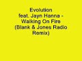 Evolution feat. Jayn Hanna - Walking On Fire (Blank & Jones Radio Mix)