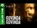 Set 'Govinda Govinda' as Your Caller Tune | Sarkar 3 | Amitabh Bachchan