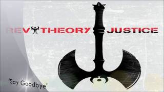 Watch Rev Theory Say Goodbye video