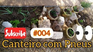 Ecoalfabetização em casa (Israel): Canteiro de Pneus - Parte 2