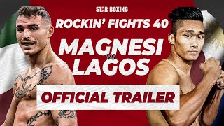 Rockin' Fights 40 Promo | Magnesi vs Lagos