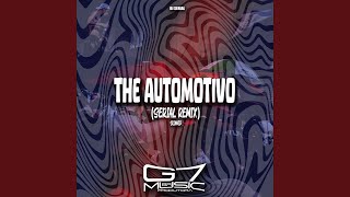 The Automotivo Slowed ((Serial Remix))