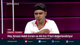 Türkiye-İzlanda Maçına Doğru... Nebil Evren Ve Ali Ece 11Leri Değerlendiriyor