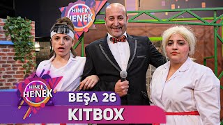 Kitbox - Hinek Henek - Beşa 26