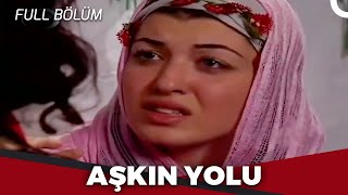 Aşkın Yolu - K 7 Tv Filmi