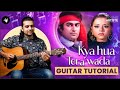 Kya Hua Tera Wada | Hum Kisi se kum Nahi | Guitar Lesson | Easy Tutorial #guitar #siffyoungartiste