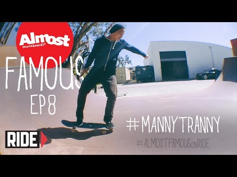 Daewon Song & Manny Tranny Tricks - Almost Famous Ep 8