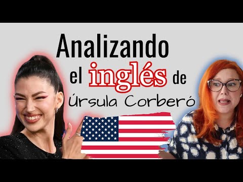 ANALIZANDO EL INGLÉS DE ÚRSULA CORBERÓ | LA CASA DE PAPEL/MONEY HEIST