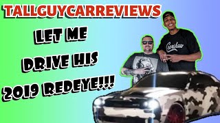 TALL GUY CAR REVIEWS LET ME DRIVE HIS HELLCAT **HELLKEAZY 2.0**