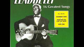 Leadbelly Where Did You Sleep Last Night Leadbelly Where Did You Sleep Last Night