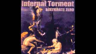 Watch Infernal Torment Murder The World video