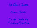 Blue Magic - Sit Alone Again