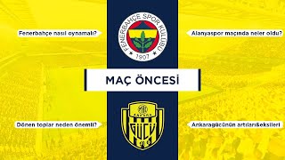 Maç Öncesi̇ 5.Hafta Ankaragücü Fenerbahçe Nasıl Oynamalı? Rakip Oyun Planı, Artıları Ve Eksileri