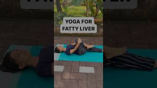 Yoga For Fatty Liver Boost Digestive Health Swaastya Yoga