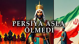 Pers İmparatorluğu 200 Yılda Bilinen Dünyanın Yarısını Nasıl Fethettiler?