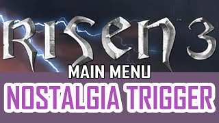 Dose of Nostalgia with old-school Action RPG Risen 3: Titan lords Main Menu OST 