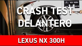 Crash Test Delantero Lexus NX 300h