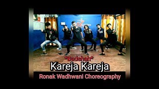 Kareja Kareja Dance Video Badshah Feat. Aastha Gill Ronak Wadhwani Choreography