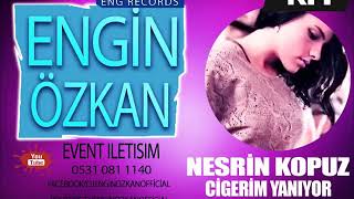 Nesrin Kopuz- Ciğerim Yanıyor (Remix)2018