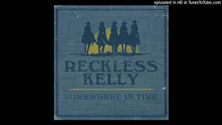 Watch Reckless Kelly Bird On A Wire video