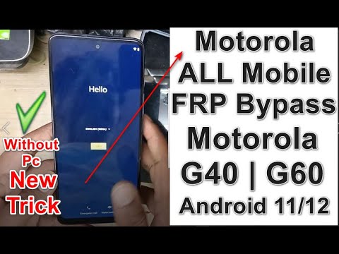 All Moto/Motorola 2022 Android 11/ FRP/Google Lock All Moto/Motorola 2022 Android 11/ FRP/Google Lock